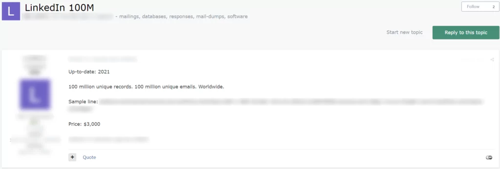 On March 31, 2021, a vendor offered to sell 100 million records for LinkedIn, on a