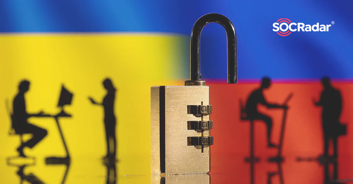 SOCRadar® Cyber Intelligence Inc. | Timeline: The Russian – Ukranian Cyber Space Wars