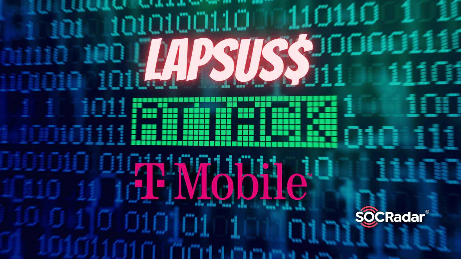 T-Mobile Confirms Lapsus$ Extortion Group Breached its Source Code