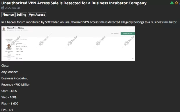 Unauthorized VPN access sale was detected on April 28th, 2022, in a hacker forum