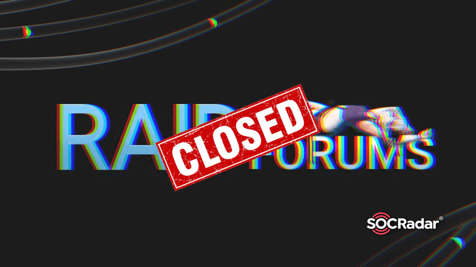 SOCRadar® Cyber Intelligence Inc. | What is the RaidForums?