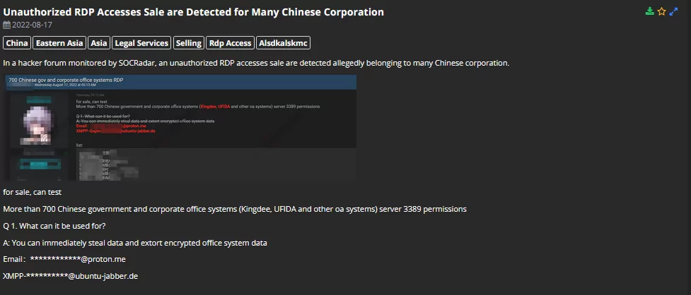 On 17 August, a dark web vendor attempted to sell unauthorized RDP access for 700 Chinese
