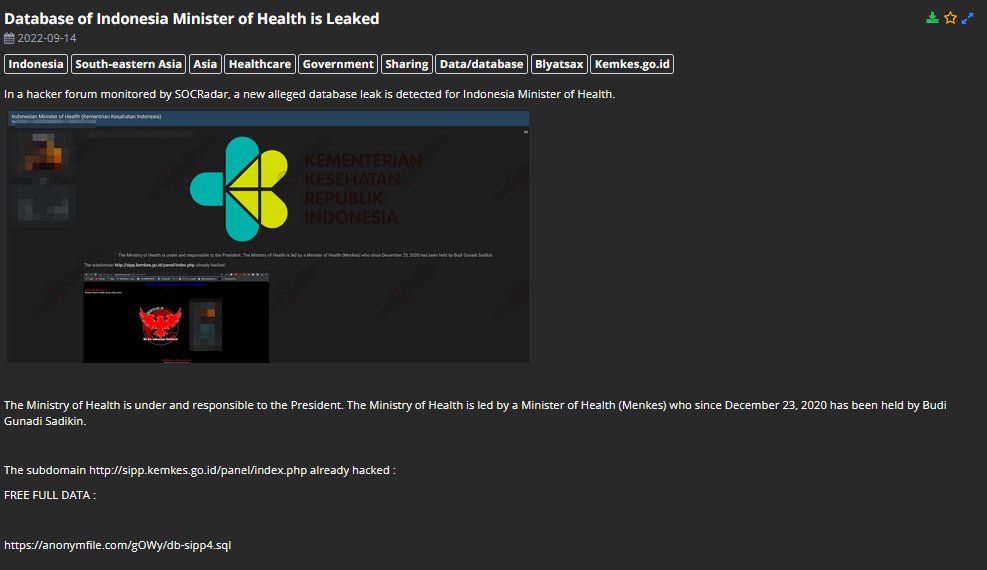 On 14 September 2022, an announcement was posted in a hacker forum that the SOCRadar