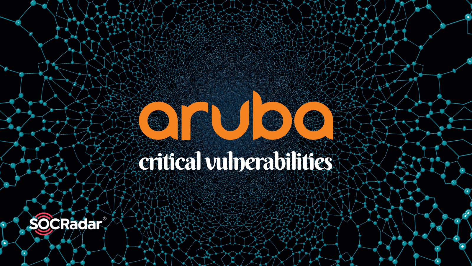 Aruba Released Patches for EdgeConnect’s Critical Vulnerabilities