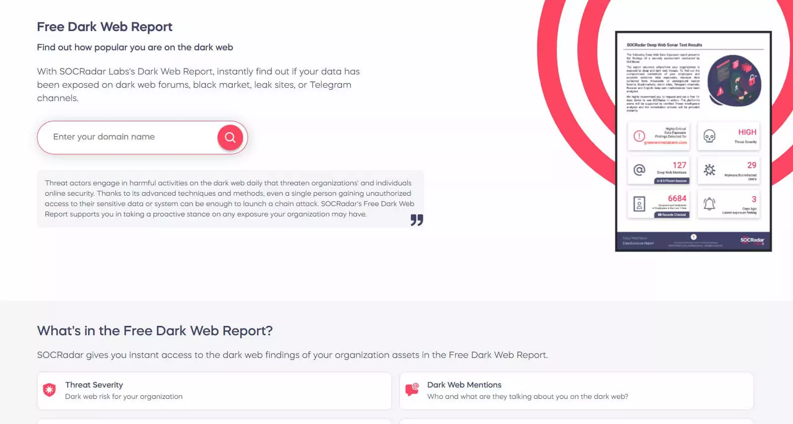Get a free dark web report with SOCRadar Labs and find out if any leaked credentials are