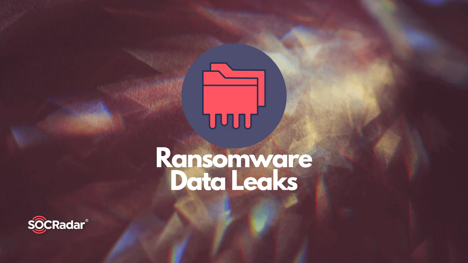 SOCRadar® Cyber Intelligence Inc. | Ransomware Gangs Leak Large Amounts of Data in Recent Attacks: Hive and Vice Society