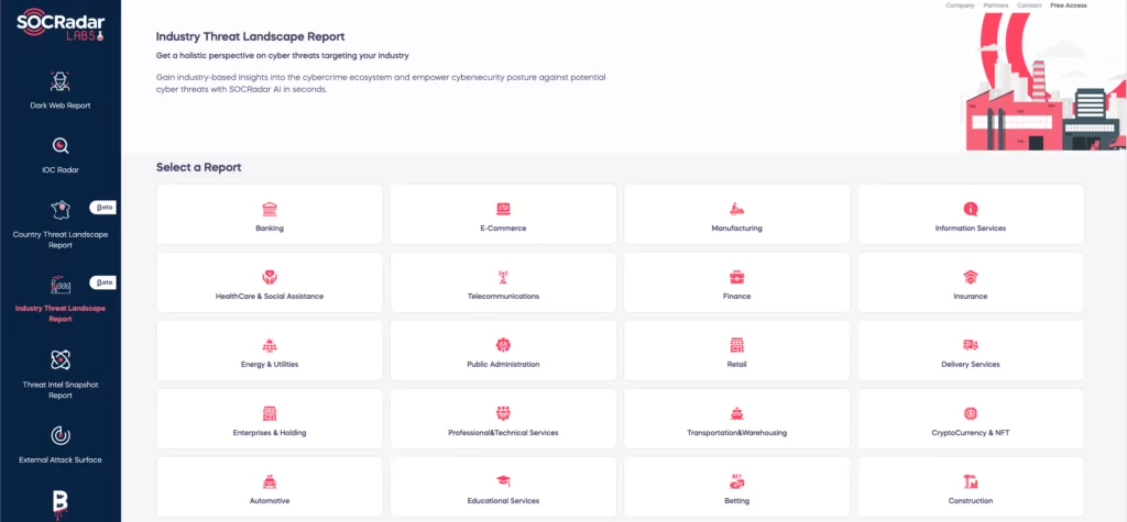 Get the industry report you want immediately with SOCRadar Labs' easy-to-use interface.