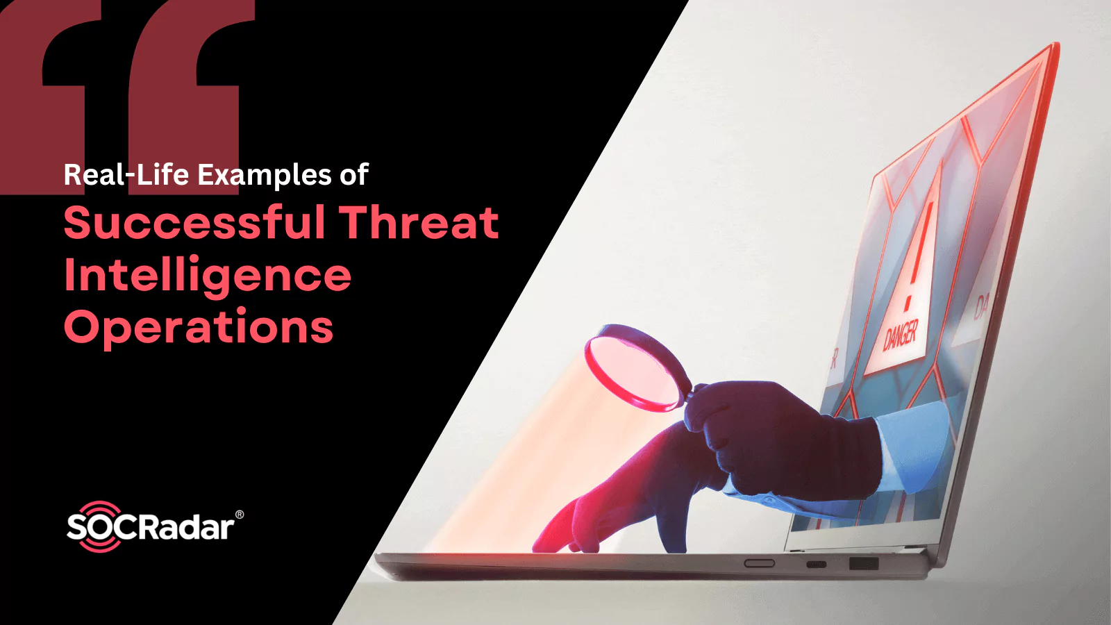SOCRadar® Cyber Intelligence Inc. | Real-Life Examples of Successful Threat Intelligence Operations