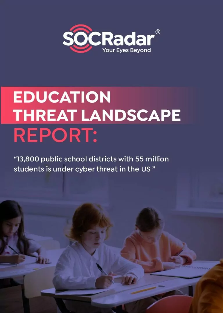 Education Threat Landscape Report