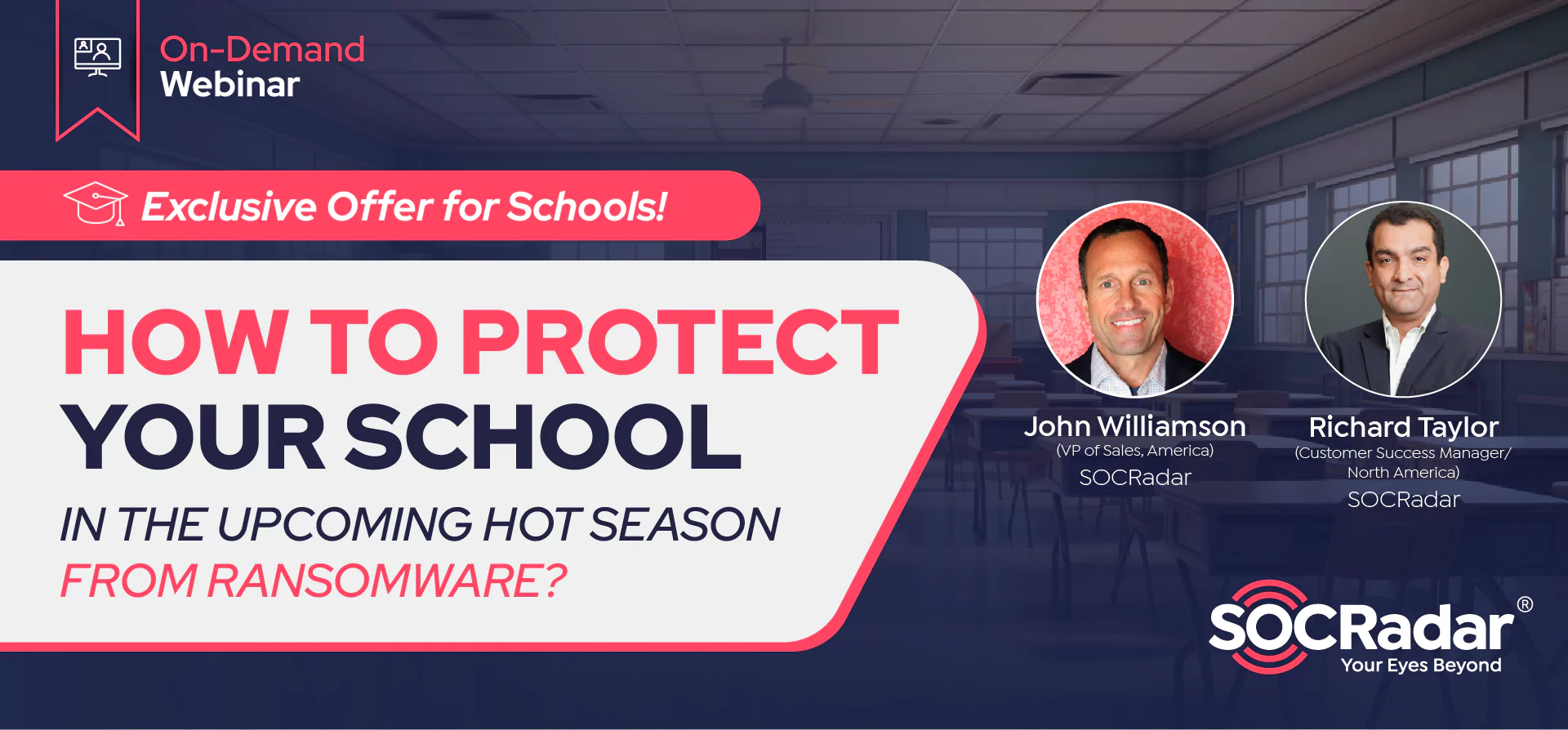 How To Protect Your School In Upcoming Hot Season From Ransomware?