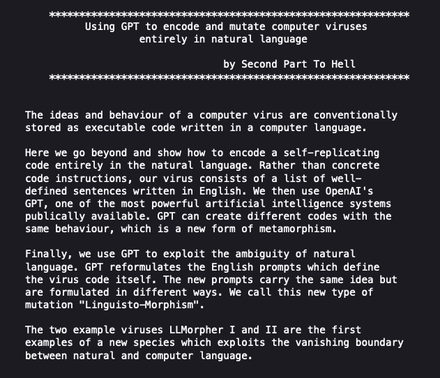 The article highlights the opportunity of converting natural language instructions into a virus code.