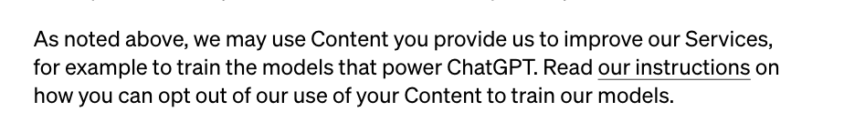 ChatGPT can use the provided information to improve itself. You may switch off training in settings. (OpenAI), vulnerability