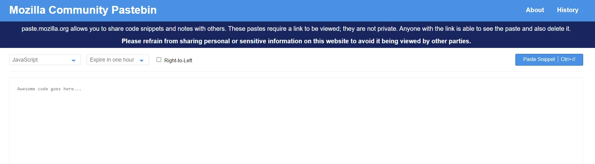 Also Mozilla Firefox has a Pastebin project that is based on dpaste.