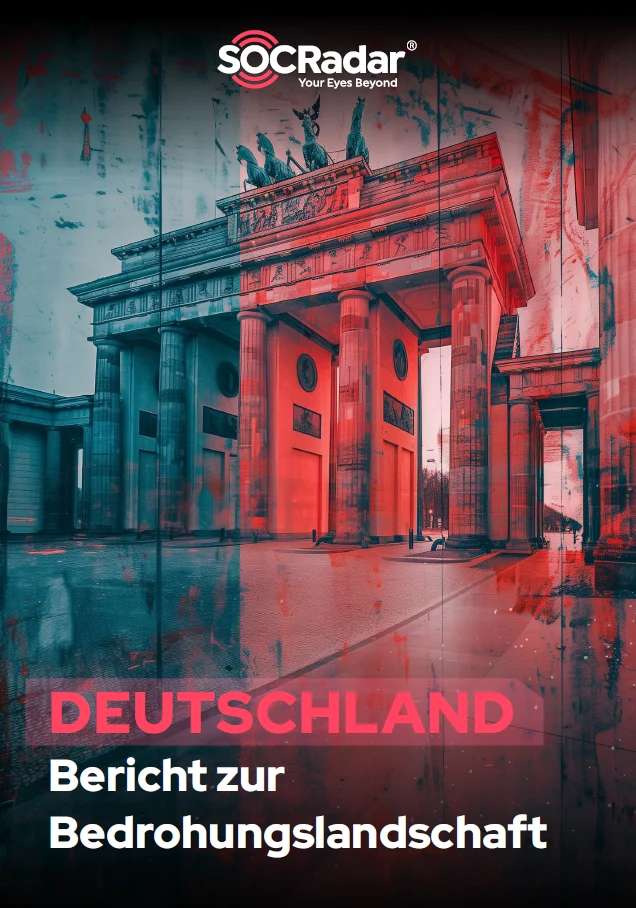 SOCRadar® Cyber Intelligence Inc. | SOCRadar Cyber-Bedrohungsintelligenz für Deutschland 2024