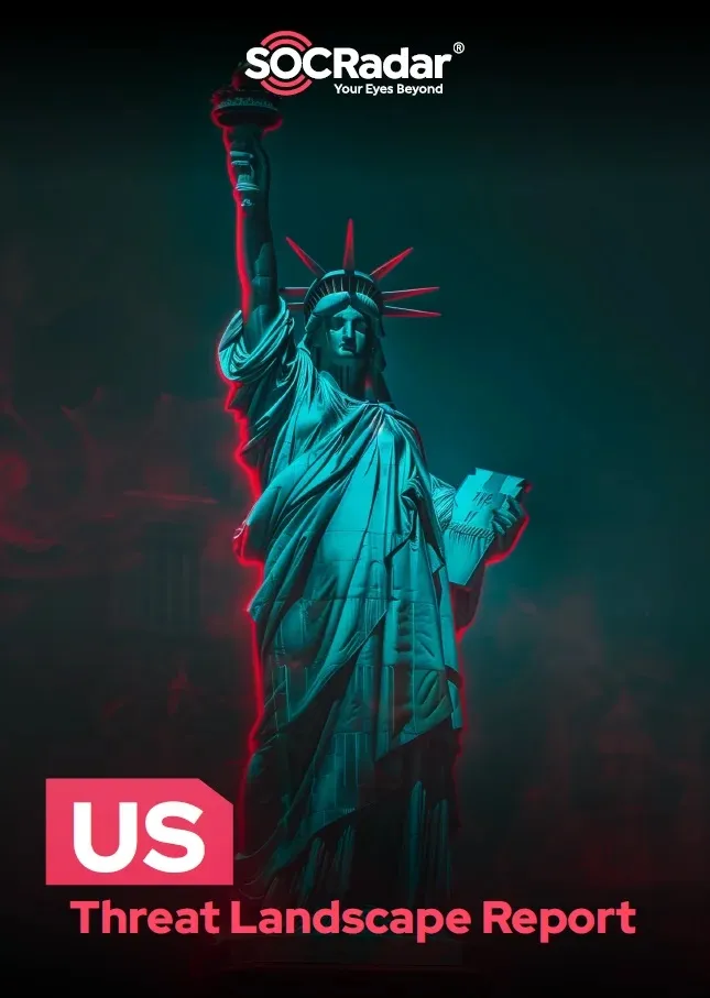 SOCRadar’s United States Threat Landscape Report