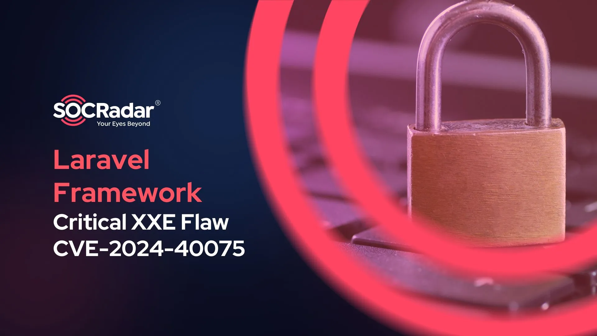 Laravel Framework Affected by a New Critical Vulnerability (CVE-2024-40075): Patch Now