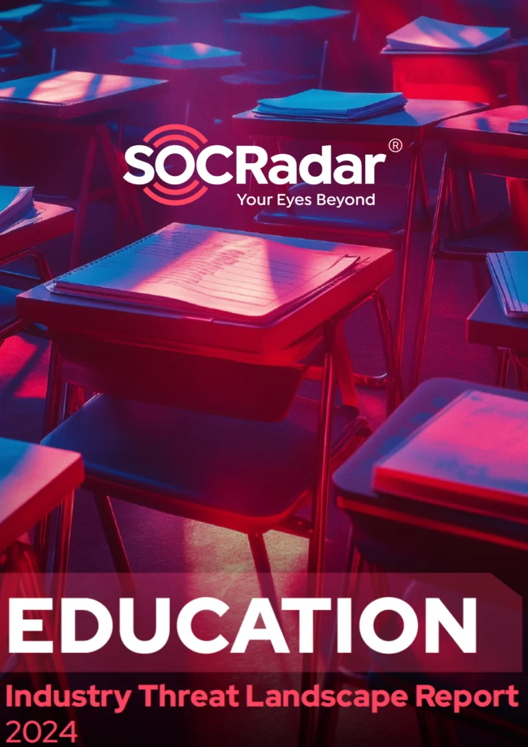 SOCRadar’s Education Threat Landscape Report 2024