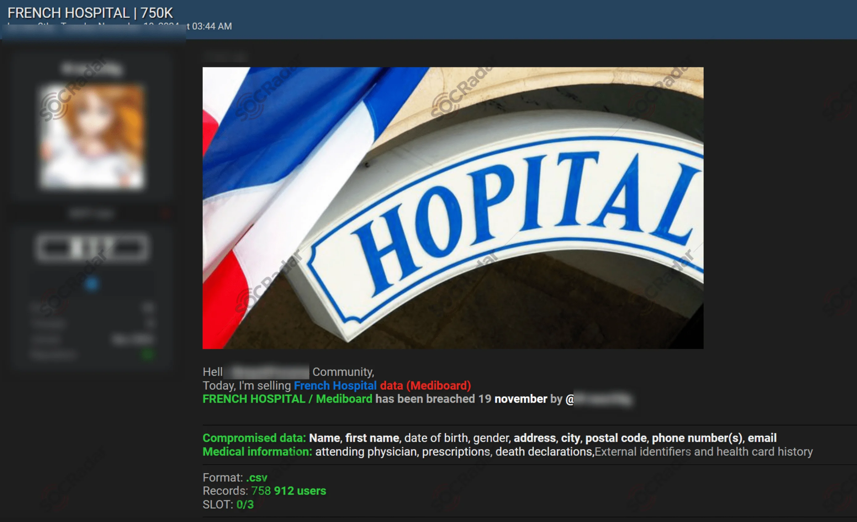 Over 750,000 patients’ data was compromised (Source: SOCRadar Dark Web News)