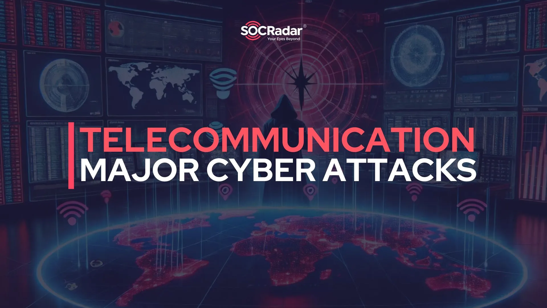 SOCRadar® Cyber Intelligence Inc. | Major Cyber Attacks Targeting the Telecommunication Industry (2023 – 2024)