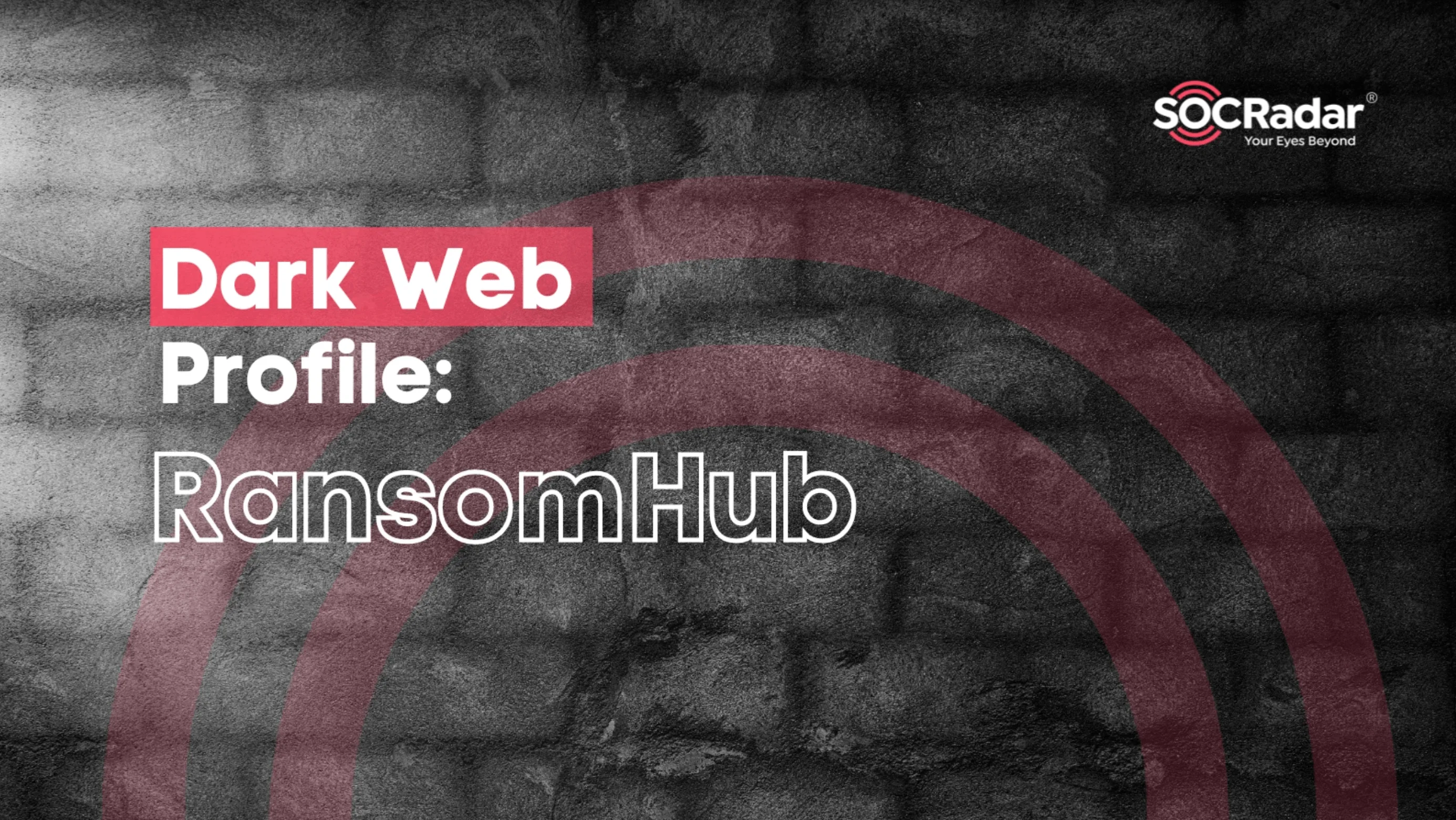 To learn about RansomHub’s tactics and operations, visit SOCRadar’s Dark Web Profile