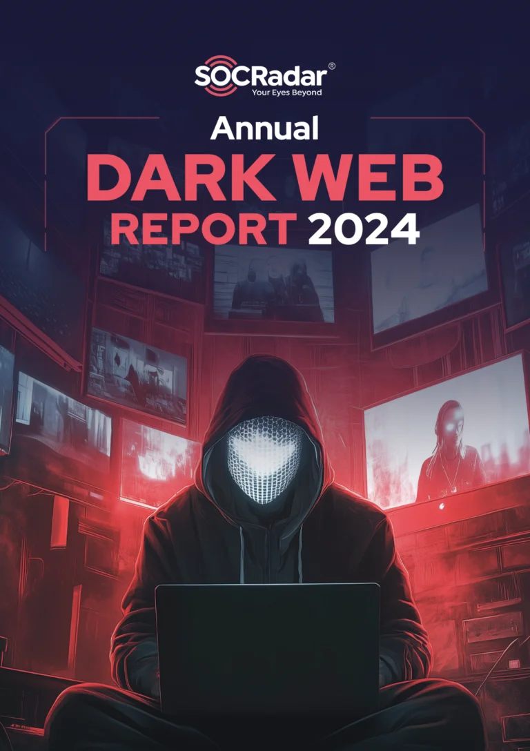 SOCRadar 2024 Annual Dark Web Report