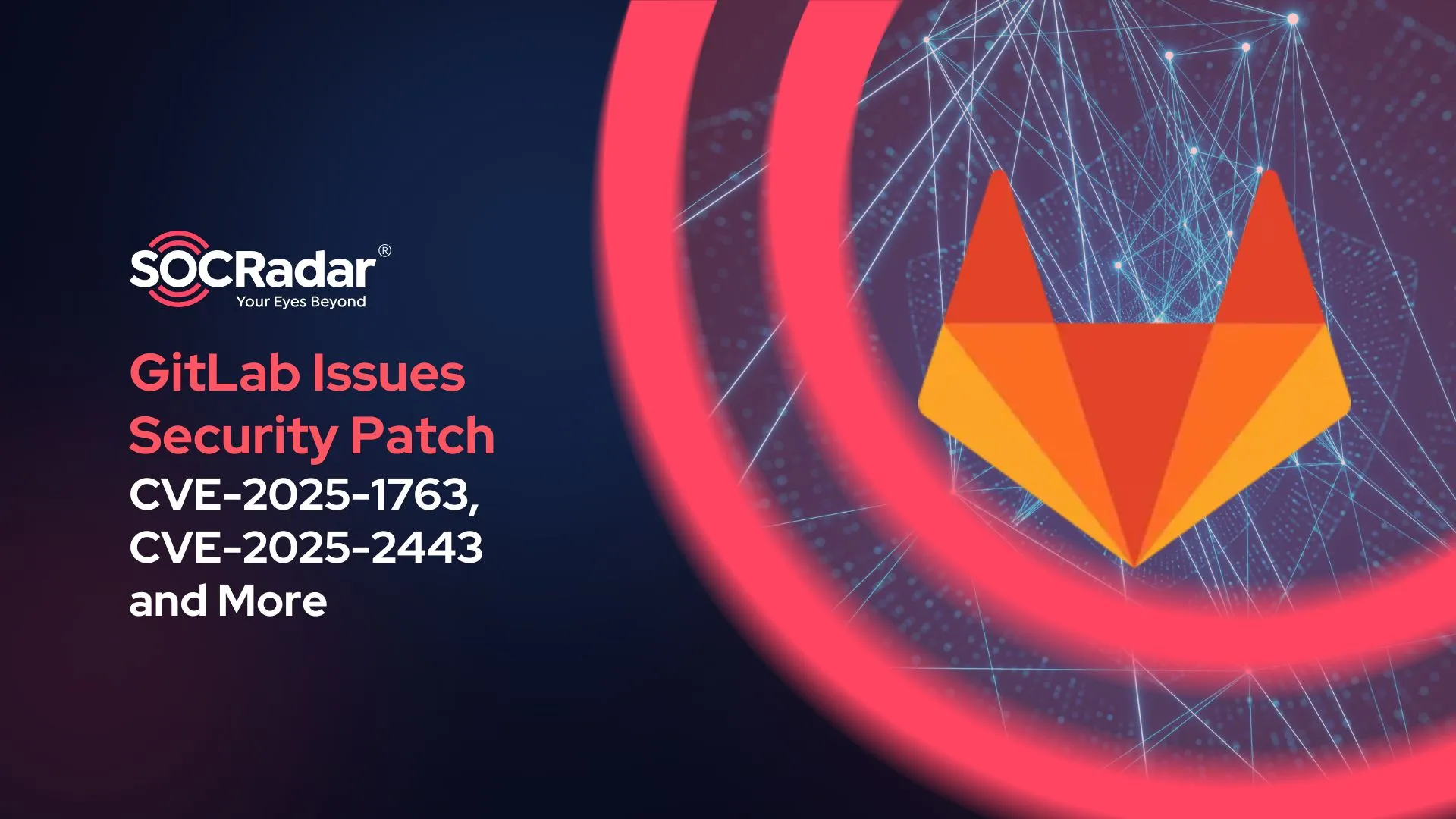 GitLab Issues Security Patch in April 2025