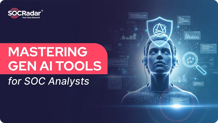 Mastering Gen AI Tools for SOC Analysts