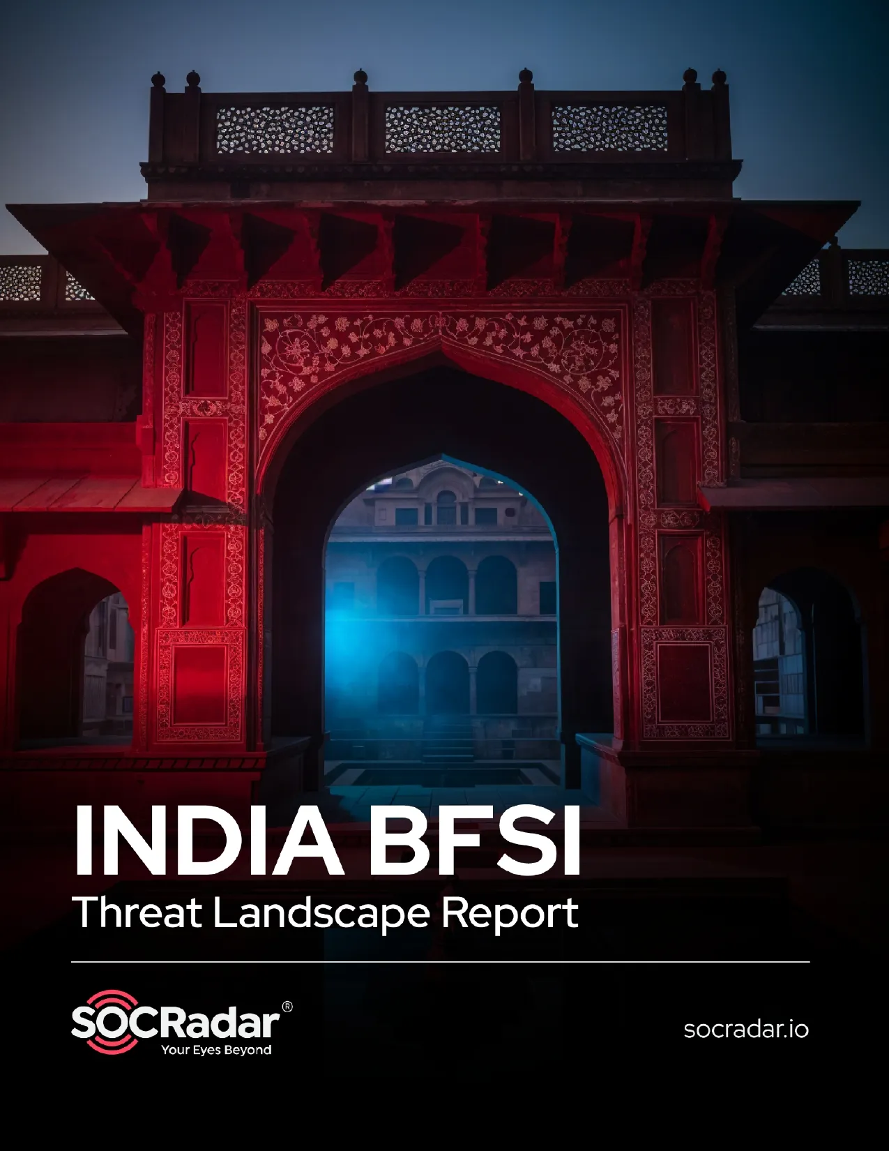 SOCRadar® Cyber Intelligence Inc. | India BFSI Threat Landscape Report 2025