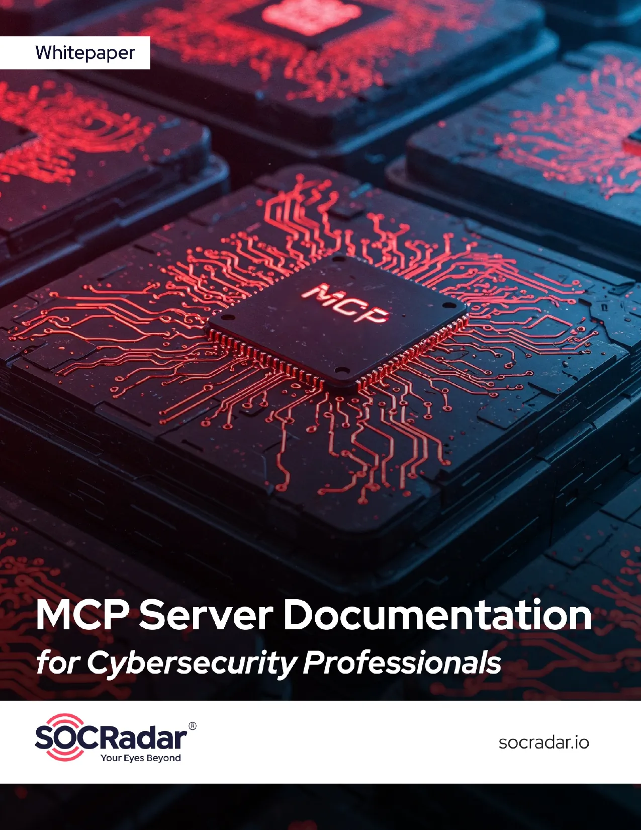 SOCRadar® Cyber Intelligence Inc. | The MCP Server Handbook for Cybersecurity Professionals