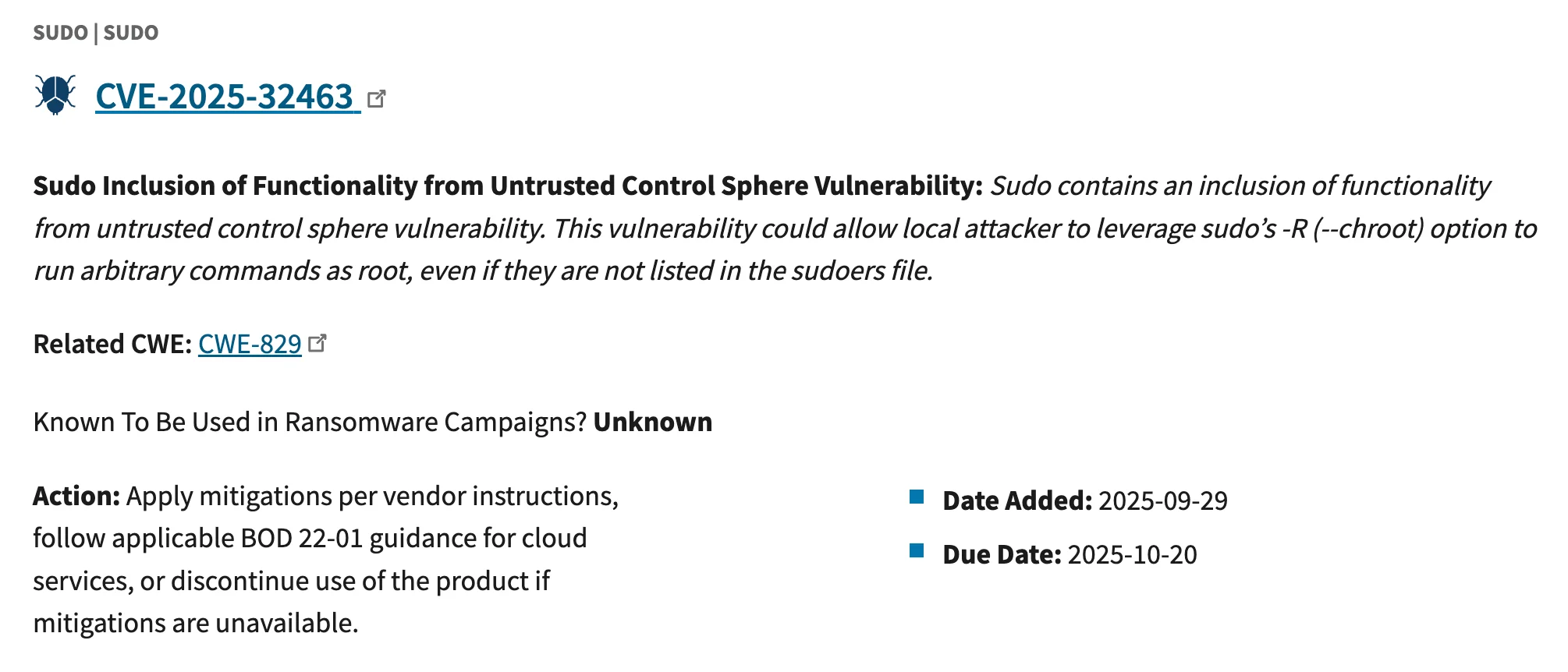 Sudo Inclusion of Functionality from Untrusted Control Sphere Vulnerability (CVE-2025-32463) listed on CISA’s Known Exploited Vulnerabilities Catalog