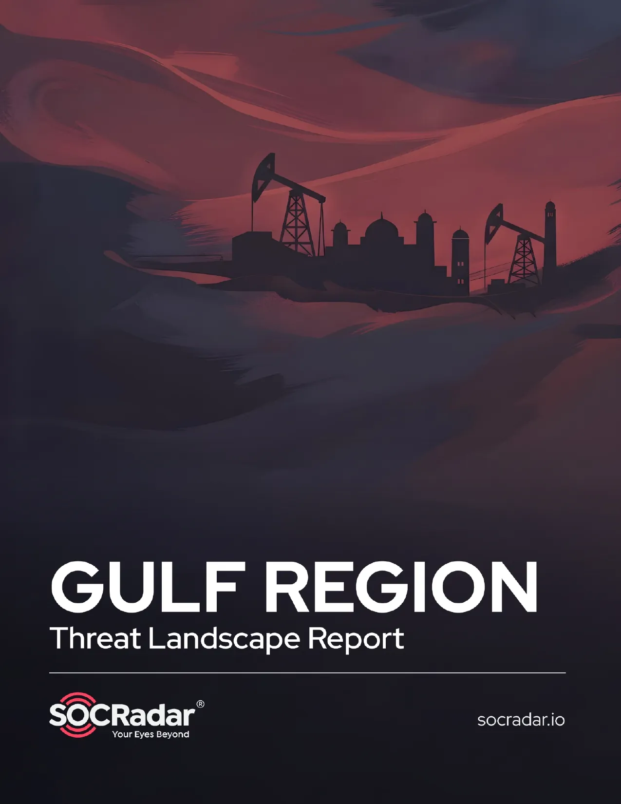 SOCRadar® Cyber Intelligence Inc. | Gulf Region Threat Landscape Report 2025