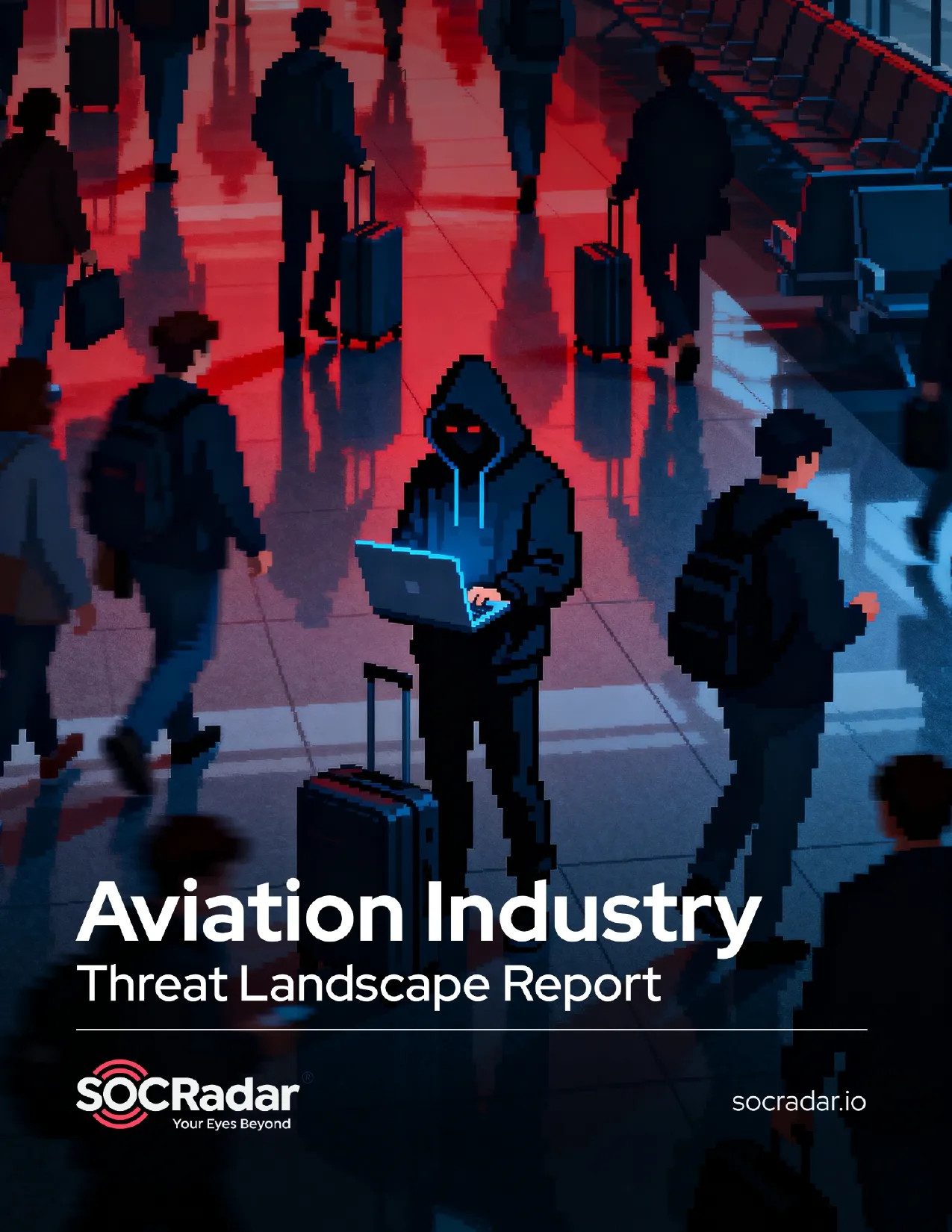 SOCRadar® Cyber Intelligence Inc. | Aviation Industry Threat Landscape Report 2025