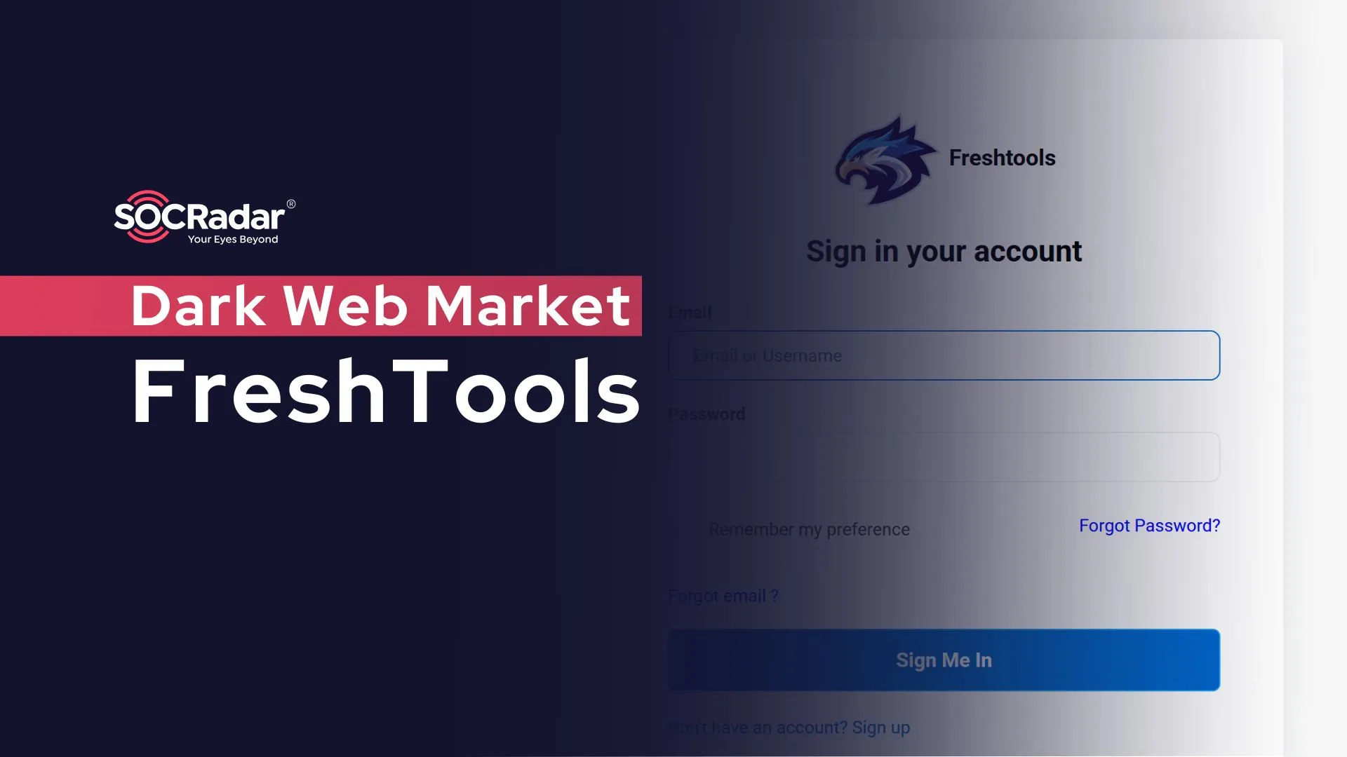 SOCRadar® Cyber Intelligence Inc. | Dark Web Market: FreshTools