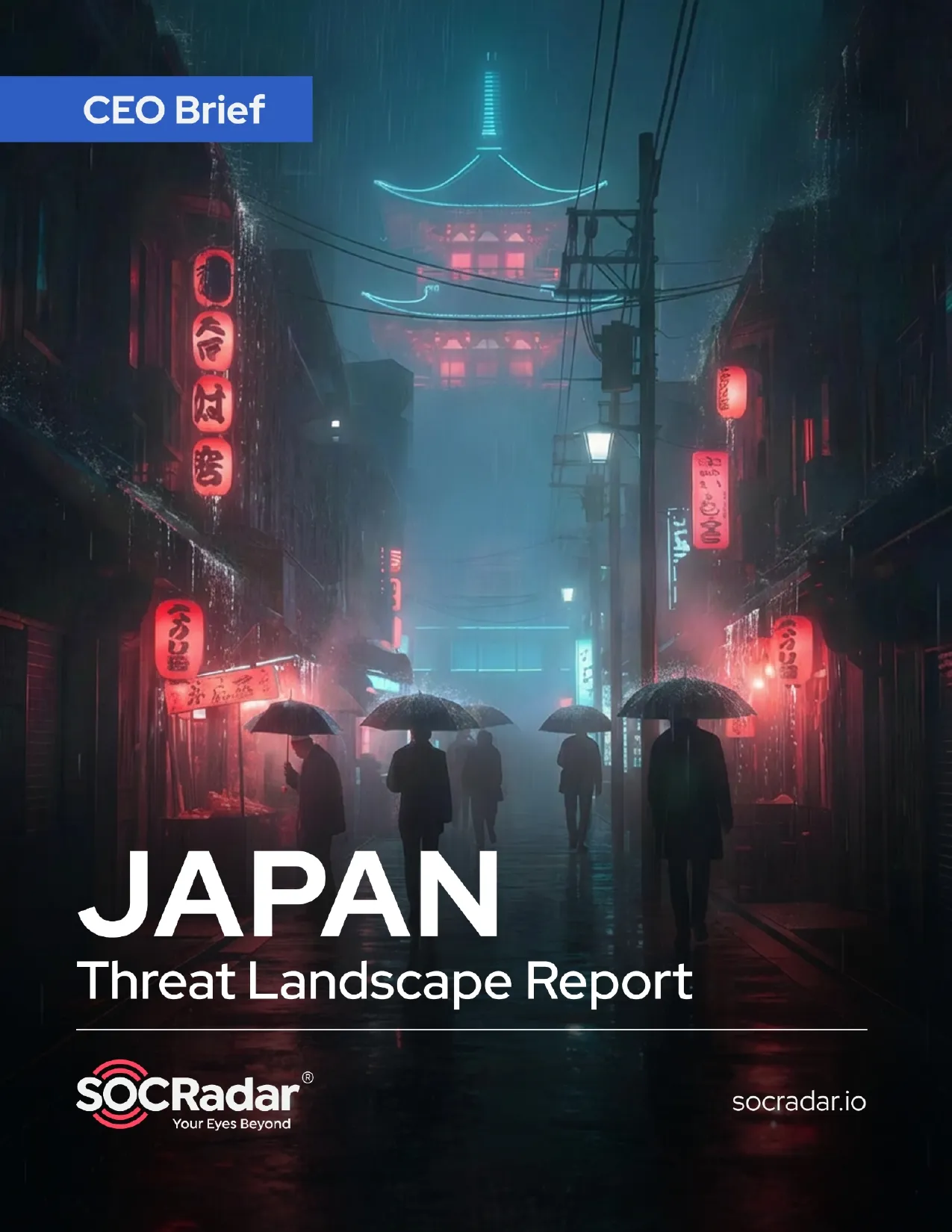 SOCRadar® Cyber Intelligence Inc. | Japan Threat Landscape Report’s CEO Brief