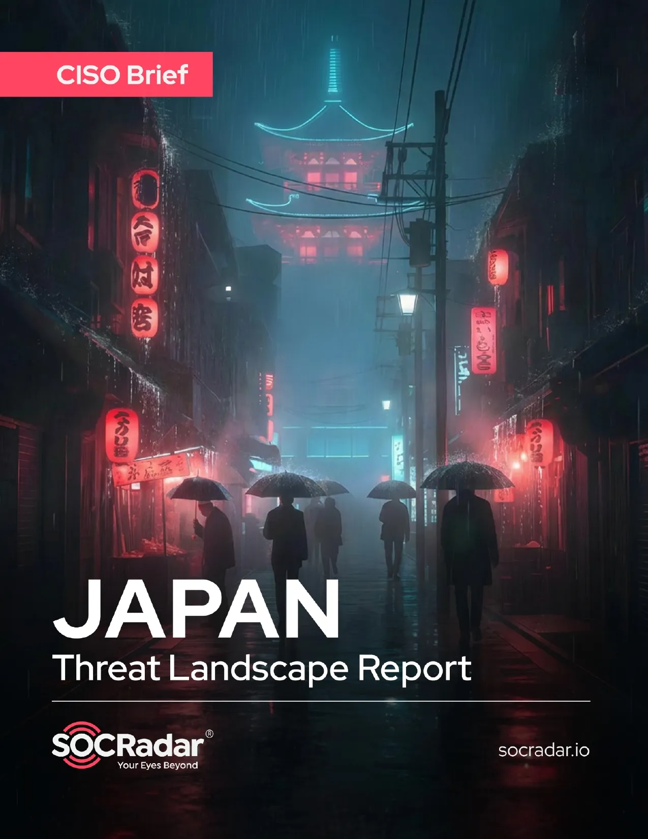 SOCRadar® Cyber Intelligence Inc. | Japan Threat Landscape Report’s CISO Brief