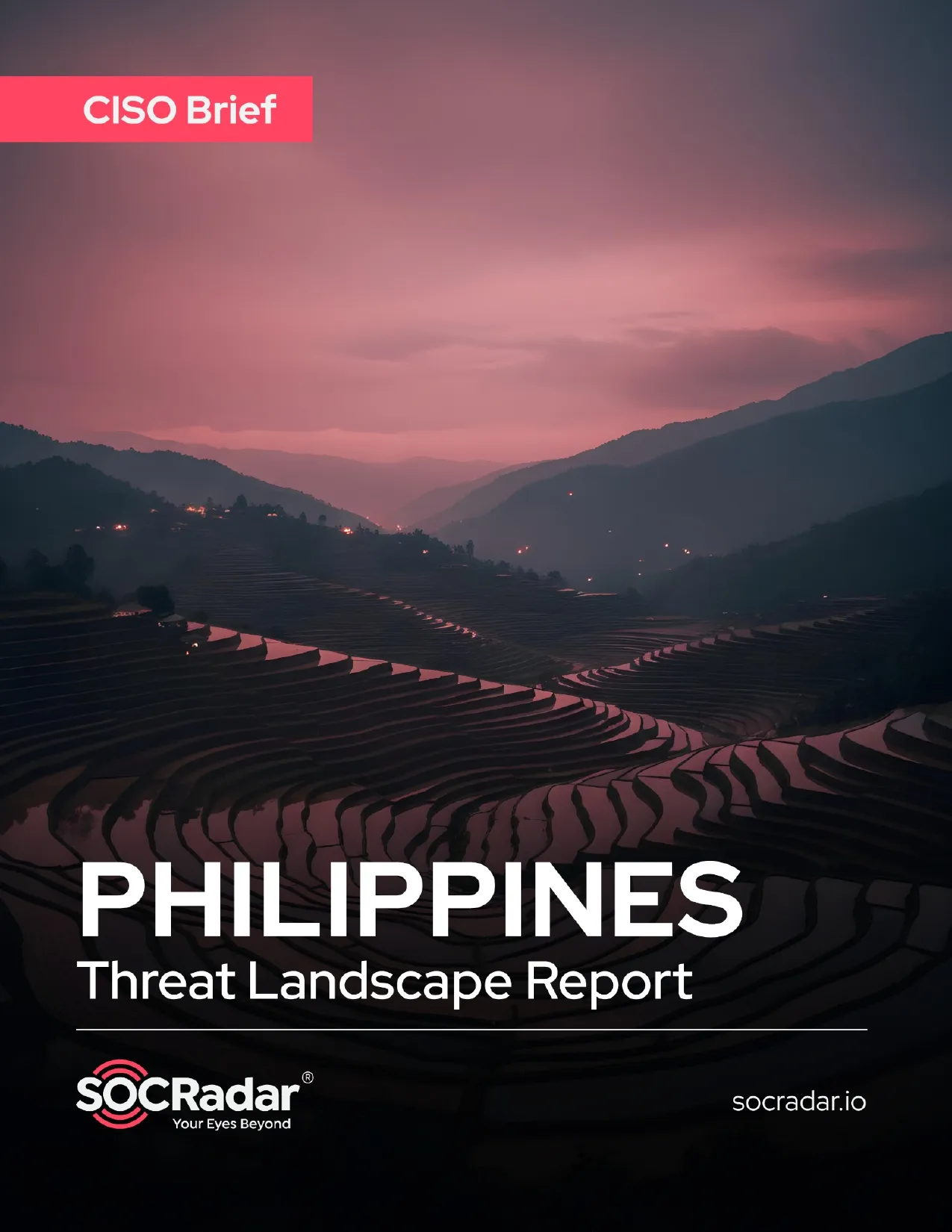 SOCRadar® Cyber Intelligence Inc. | Philippines Threat Landscape Report’s CISO Brief