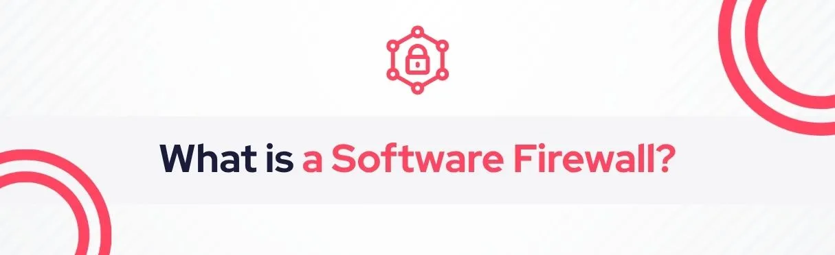 SOCRadar® Cyber Intelligence Inc. | Software Firewall