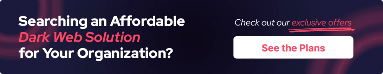 Advanced Dark Web Monitoring