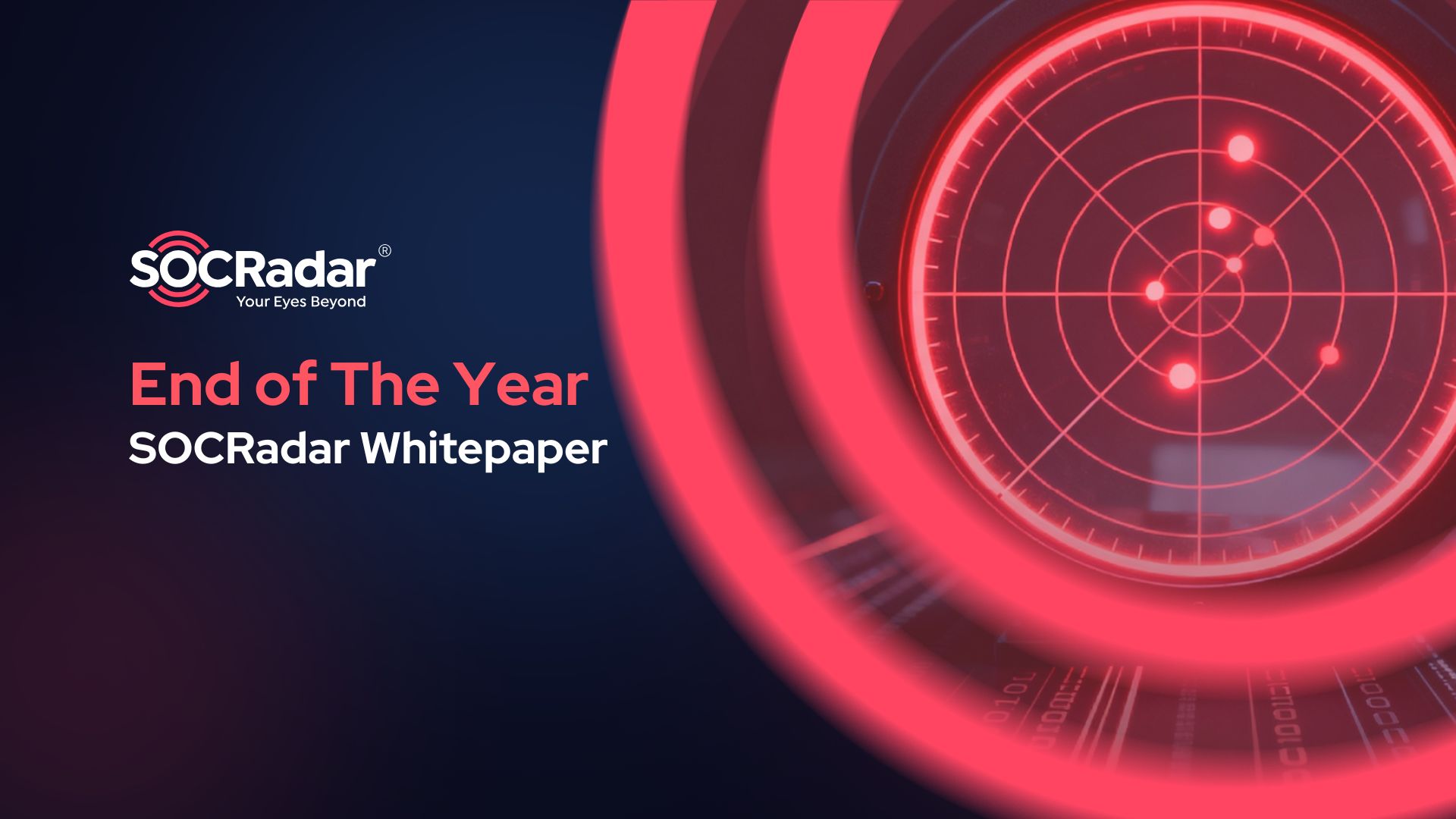 SOCRadar® Cyber Intelligence Inc. | End of The Year 2025 Cyber Analysis