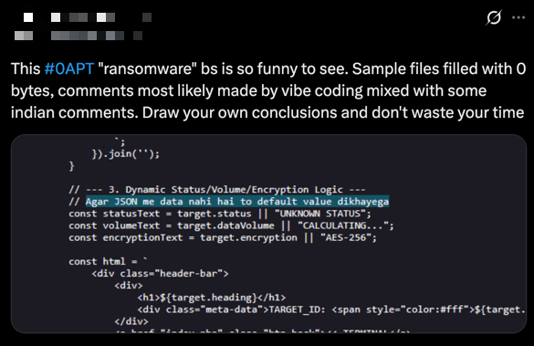 Leak site source code snippet containing developer comments in Hindi/Urdu, pointing to low-tier outsourcing or specific regional origins. (Source: X)