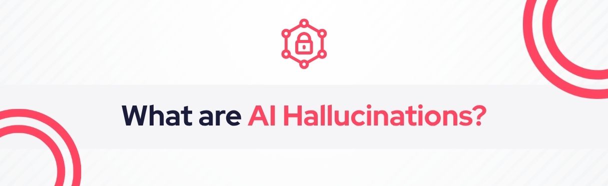 SOCRadar® Cyber Intelligence Inc. | AI Hallucinations