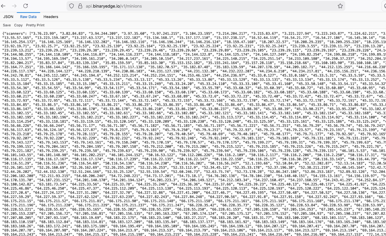 BinaryEdge's live scanner feed returning hundreds of active Minion IPs in real time. The list rotates continuously, making any static snapshot unreliable within hours.