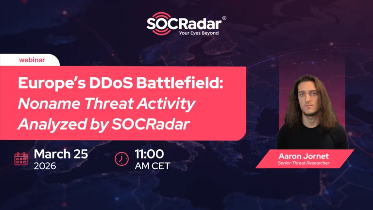 Europe’s DDoS Battlefield: Noname Threat Activity Analyzed by SOCRadar