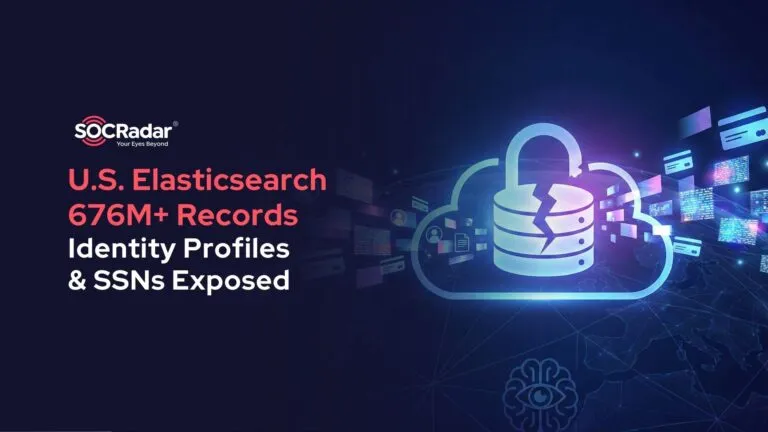 U.S. Elasticsearch Leak: 676M+ Identity Records & SSNs Exposed