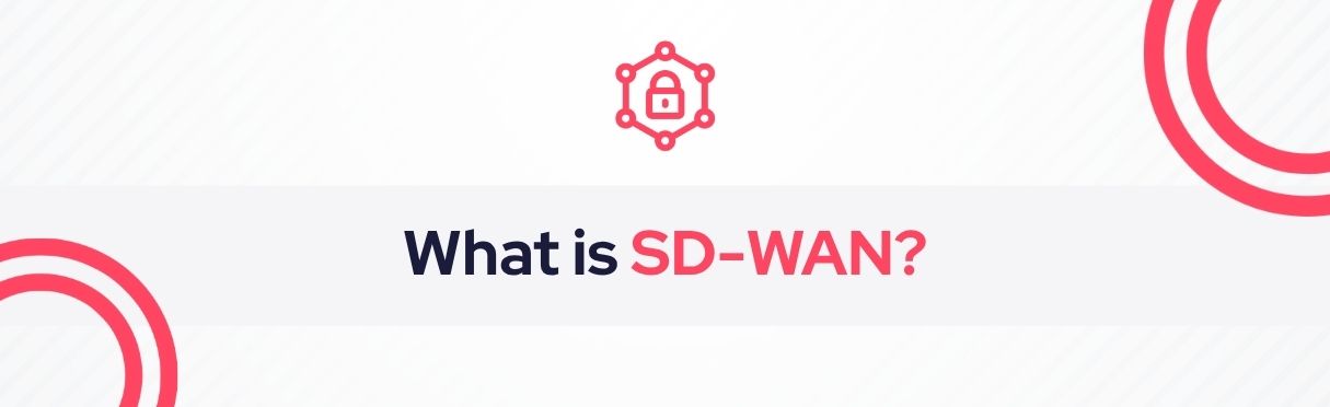 SOCRadar® Cyber Intelligence Inc. | Software-Defined Wide Area Network (SD-WAN)