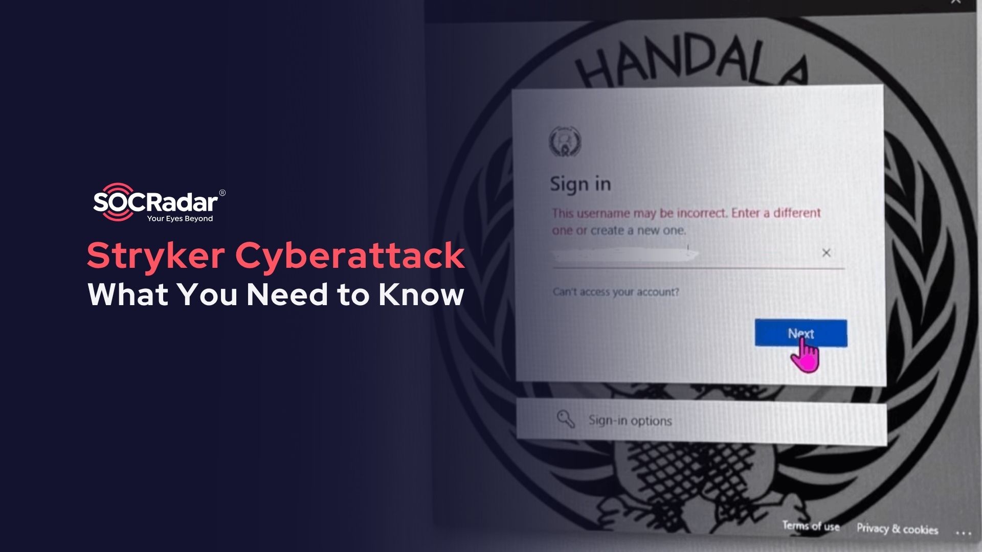 SOCRadar® Cyber Intelligence Inc. | Stryker Cyberattack: What You Need to Know