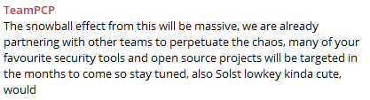 Posts from the TeamPCP Telegram channel indicate the group expects the campaign’s effects to continue spreading