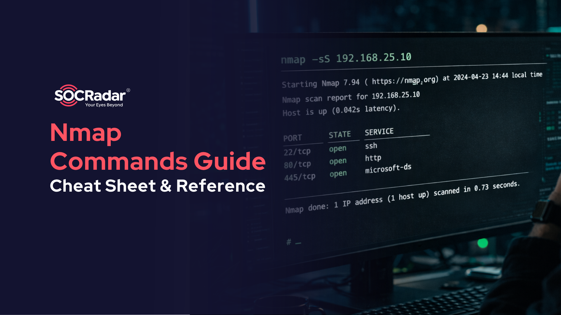 SOCRadar® Cyber Intelligence Inc. | Nmap Commands Guide: Cheat Sheet & Reference