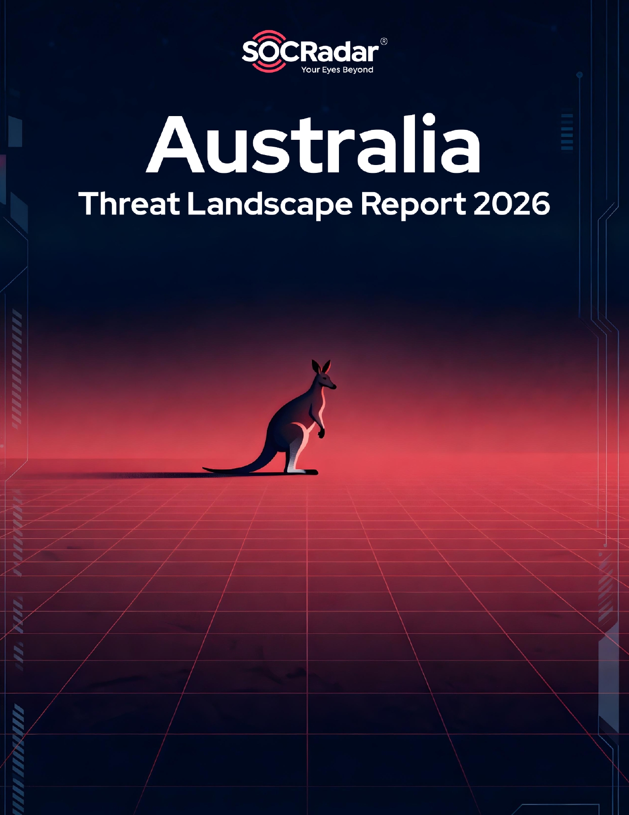 SOCRadar® Cyber Intelligence Inc. | Australia Threat Landscape Report 2026