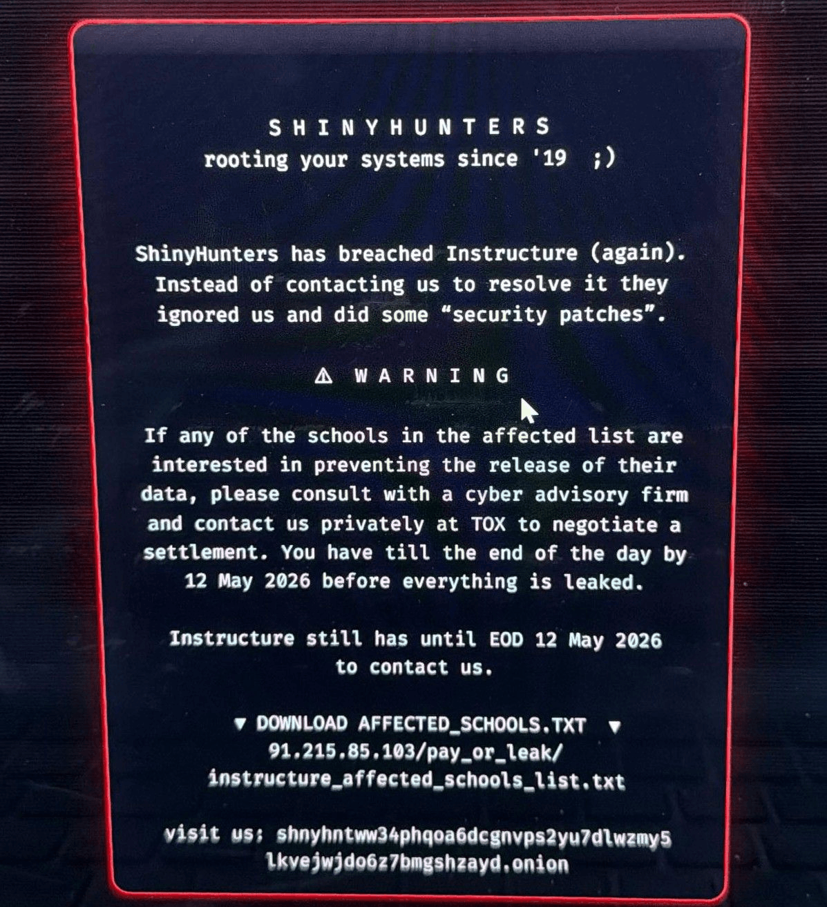 Message from ShinyHunters directing institutions to contact ShinyHunters directly, Source
